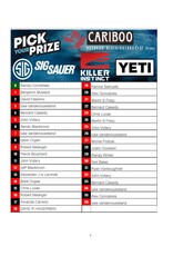 DRAW #1804 - Pick Your Prize - Yeti, Cariboo, Killer Instinct OR Sig Sauer!
