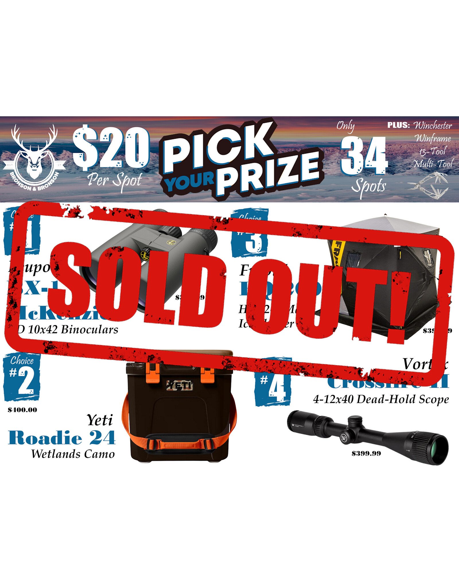 DRAW #1806 - Pick Your Prize - Leupold, Yeti, Frabill OR Vortex!