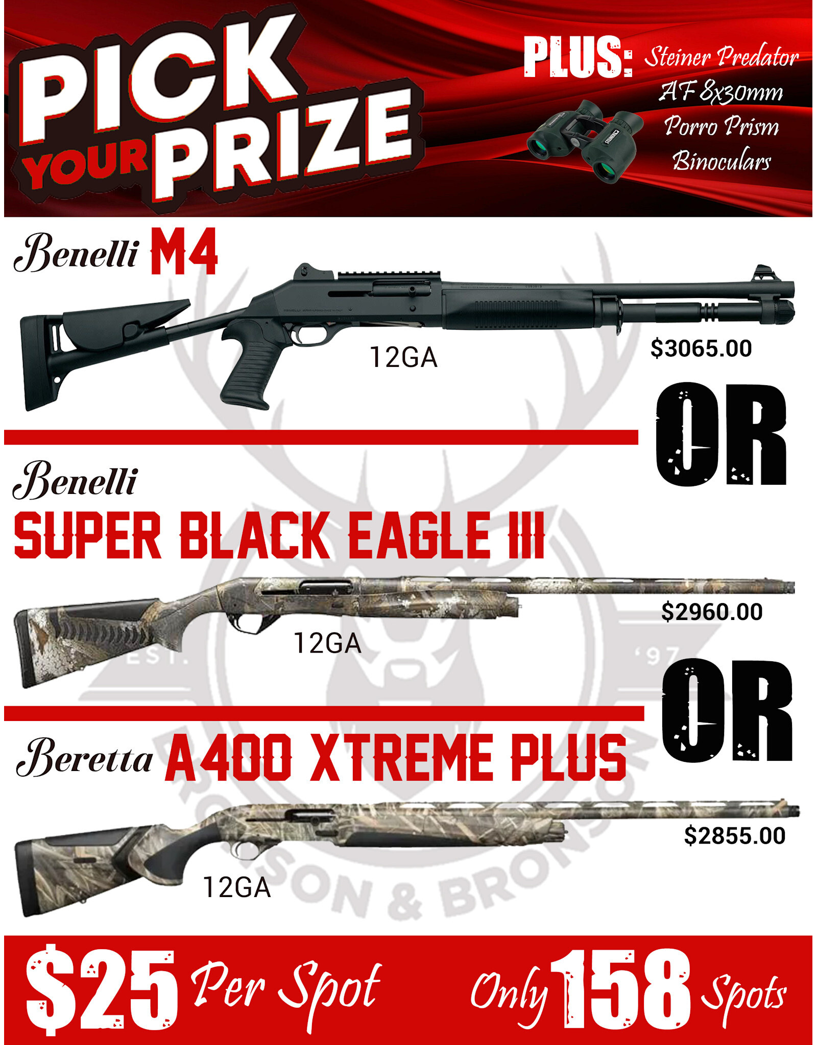 DRAW #1818 (1-79) - Pick Your Prize - Benelli M4, Benelli Super Black Eagle OR Beretta!