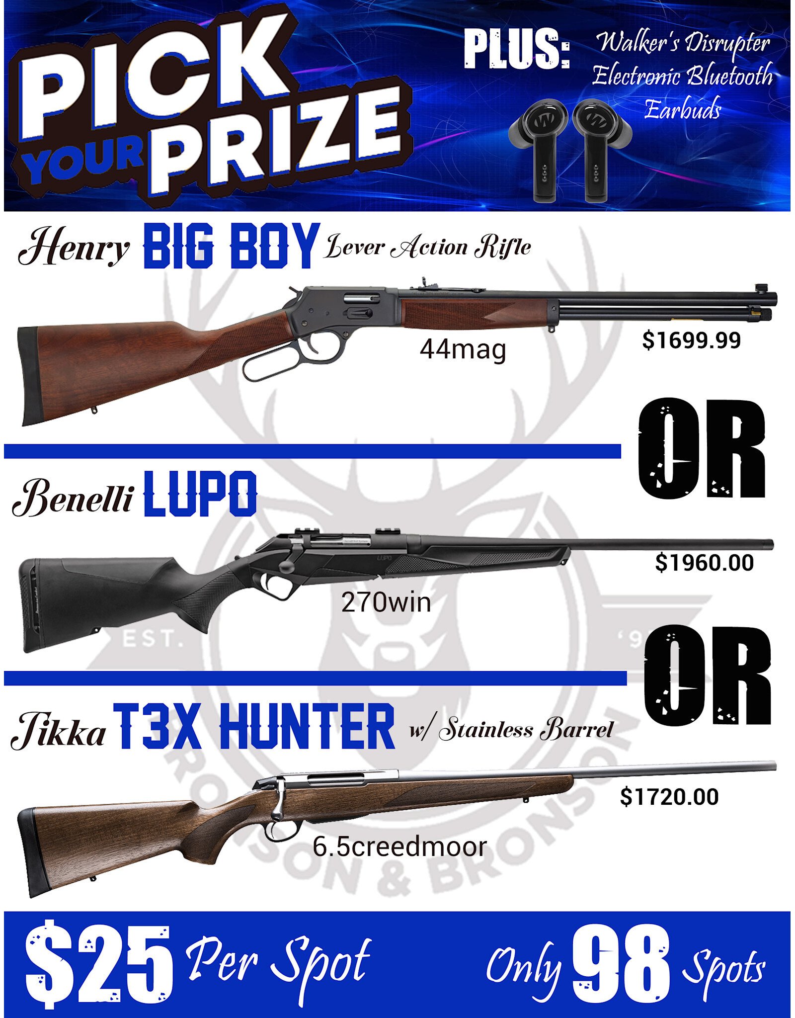 DRAW #1821 - Pick Your Prize - Henry, Benelli OR Tikka!