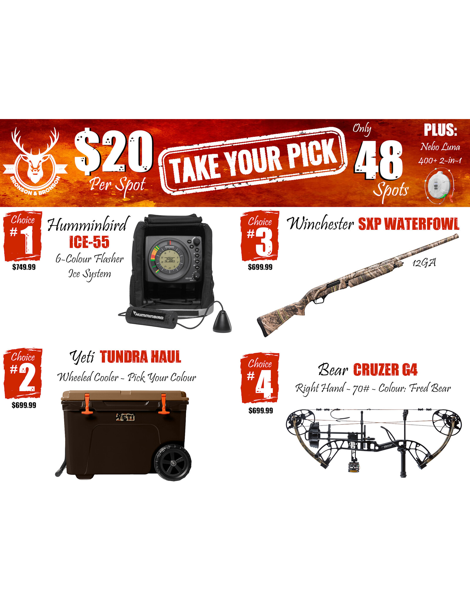 DRAW #1822 - Take Your Pick - Humminbird, Yeti, Winchester OR Bear!