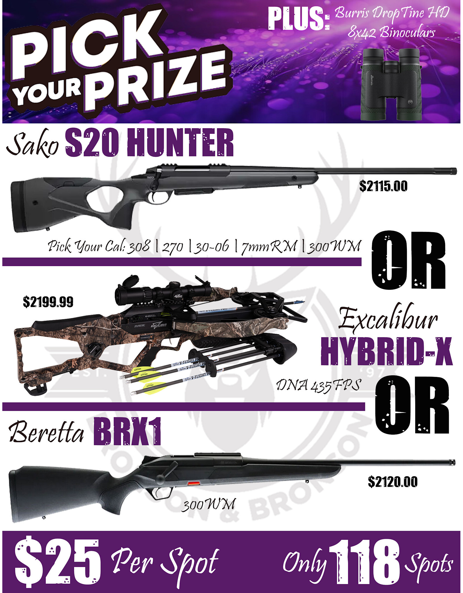 DRAW #1827 (1-59) - Pick Your Prize - Sako, Excalibur OR Beretta!
