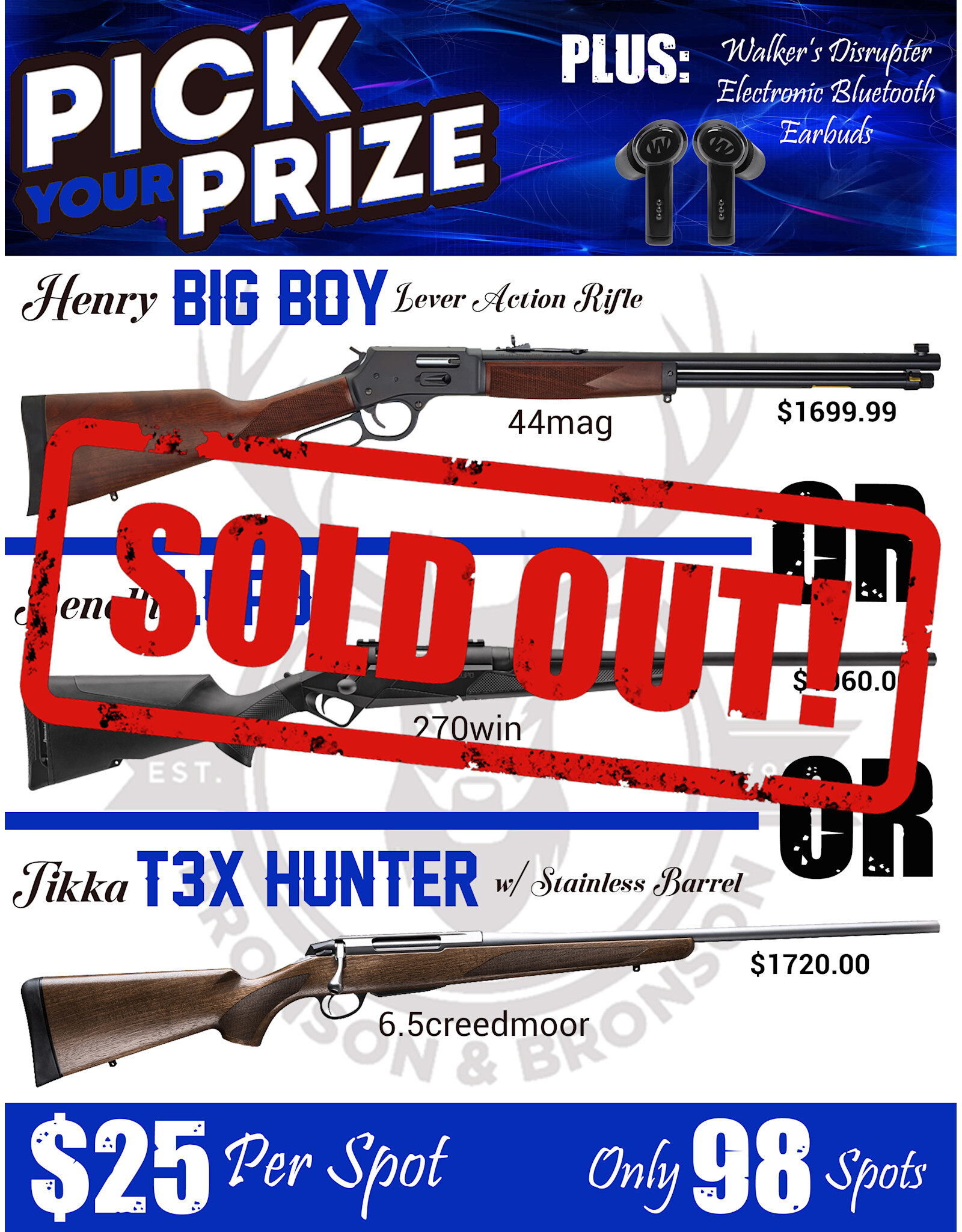 DRAW #1821 - Pick Your Prize - Henry, Benelli OR Tikka!