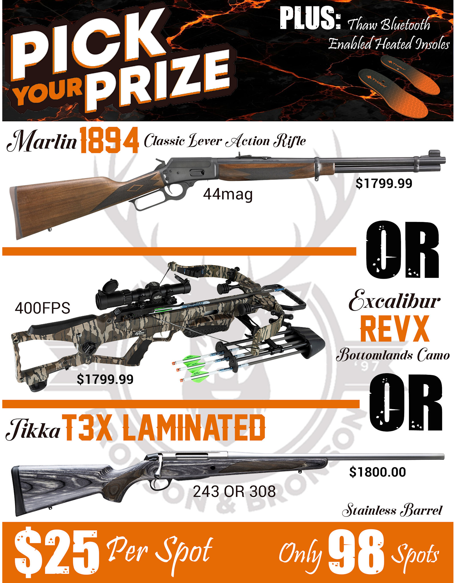 DRAW #1828 - Pick Your Prize - Marlin, Excalibur OR Tikka!