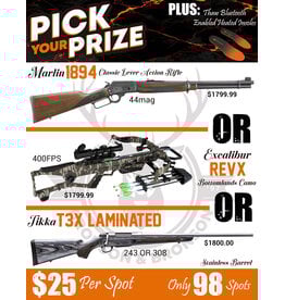 DRAW #1828 - Pick Your Prize - Marlin, Excalibur OR Tikka!
