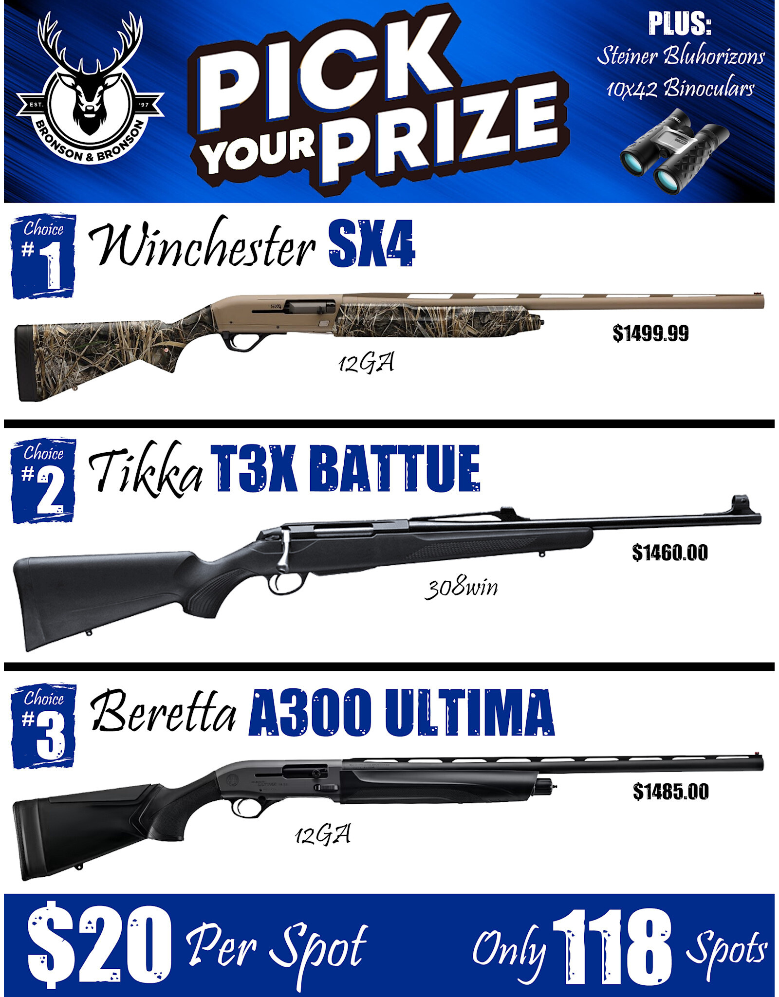 DRAW #1837 (60-118) - Pick Your Prize - Winchester, Tikka OR Beretta!