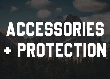 Accessories & Protection