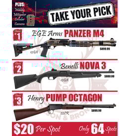 DRAW #1844 - Take Your Pick - EGE Arms, Benelli OR Henry!