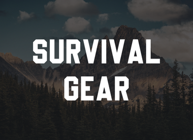 Survival Gear