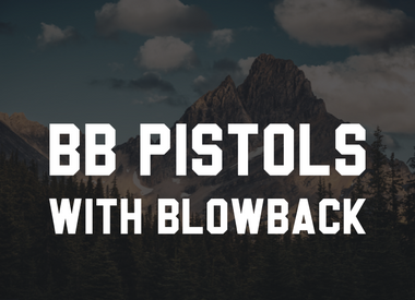 BB Pistols with Blowback