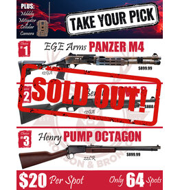 DRAW #1844 - Take Your Pick - EGE Arms, Benelli OR Henry!