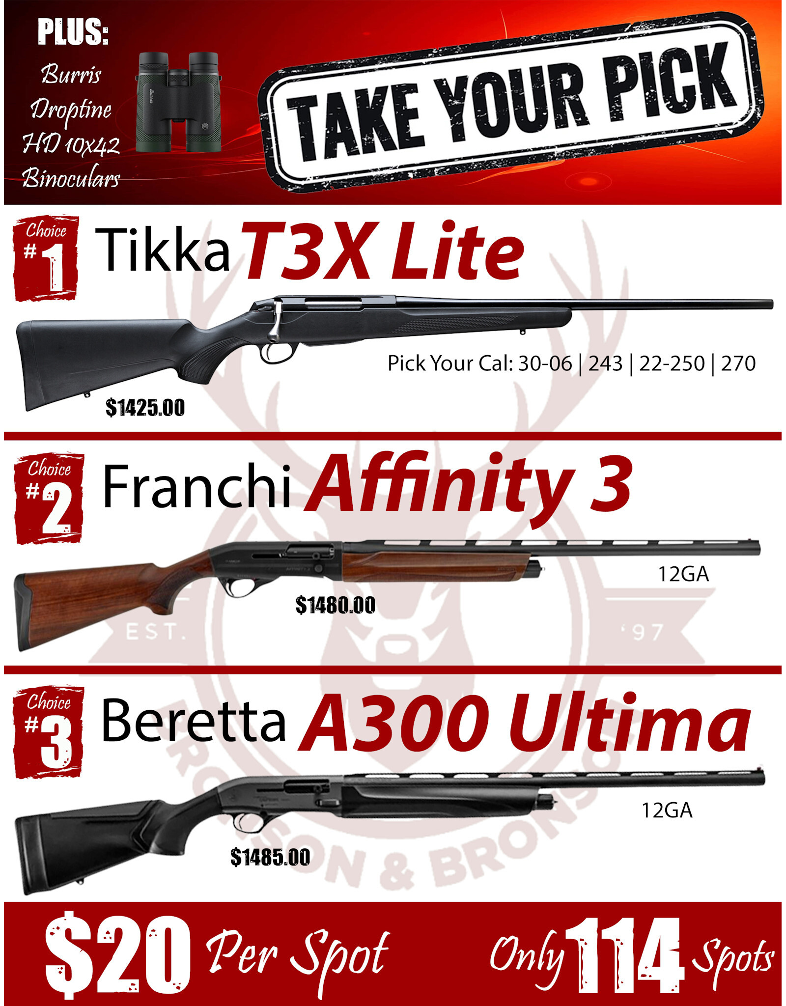 DRAW #1850 (58-114) - Take Your Pick - Tikka, Franchi OR Beretta!