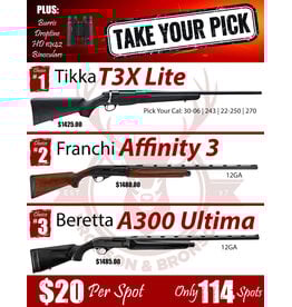 DRAW #1850 (58-114) - Take Your Pick - Tikka, Franchi OR Beretta!