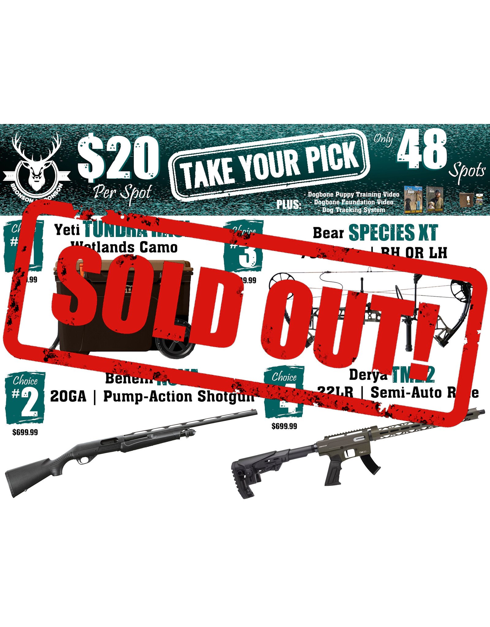 DRAW #1849 - Take Your Pick - Yeti, Benelli, Bear OR Derya!