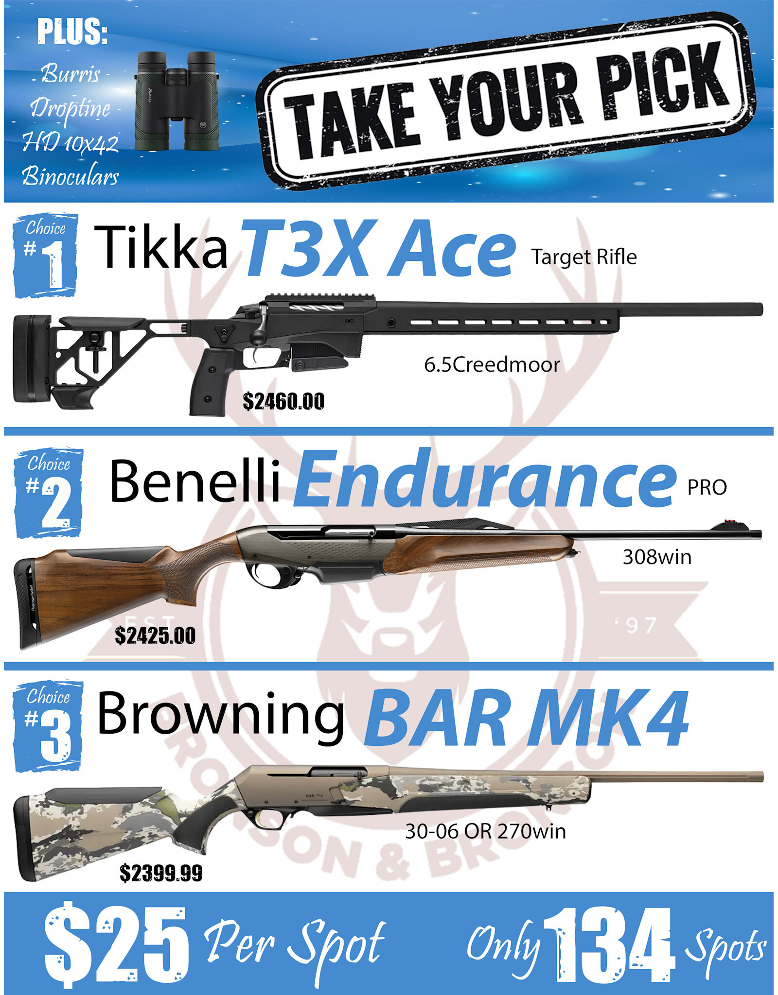 DRAW #1858 (68-134) - Take Your Pick - Tikka, Benelli OR Browning!