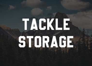Tackle Storage