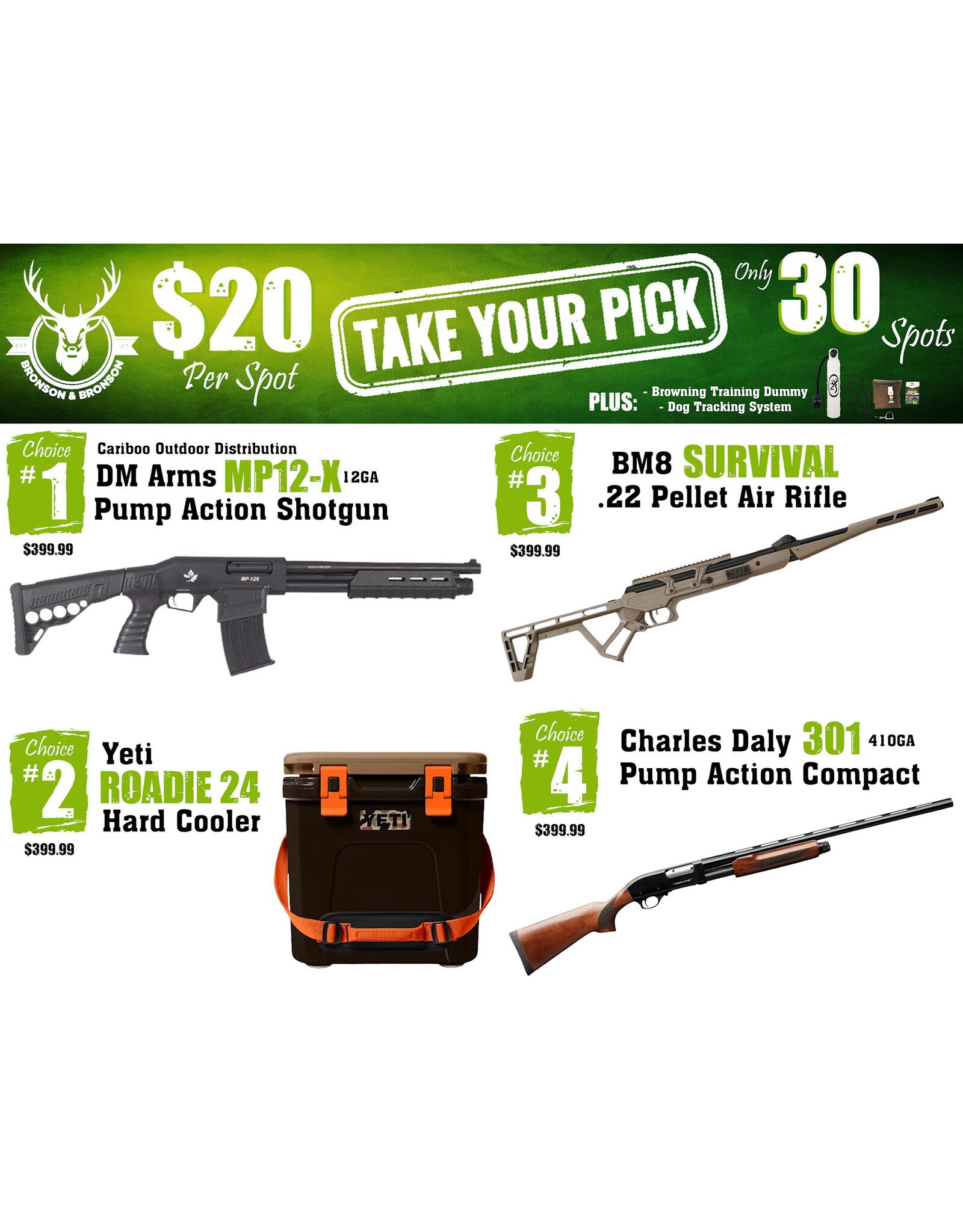 DRAW #1861 - Take Your Pick - Cariboo, Yeti, BM8 OR Charles Daly!