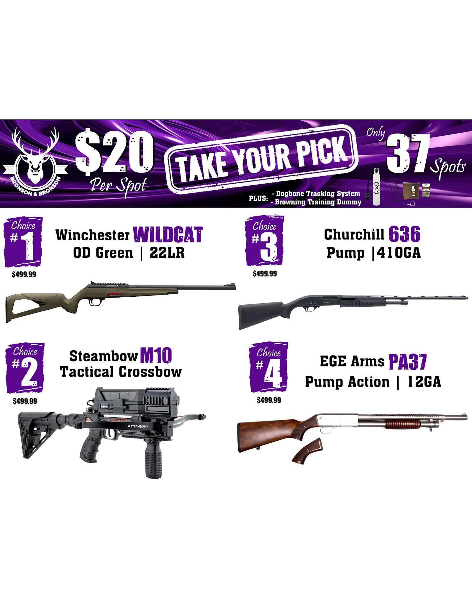 DRAW #1863 - Take Your Pick - Winchester, Steambow, Churchill OR EGE Arms!