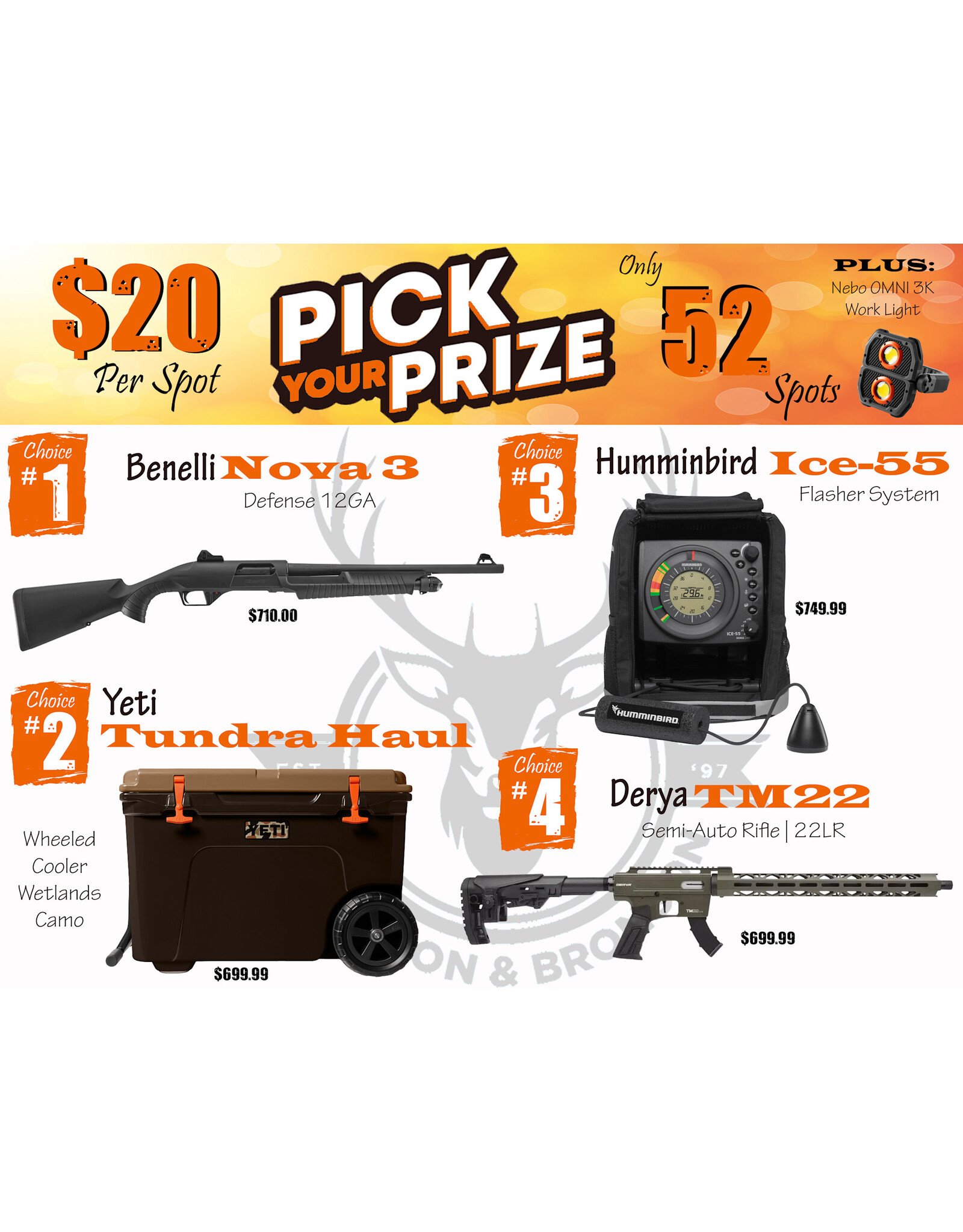 DRAW #1864 - Pick Your Prize - Benelli, Yeti, Humminbird OR Derya!