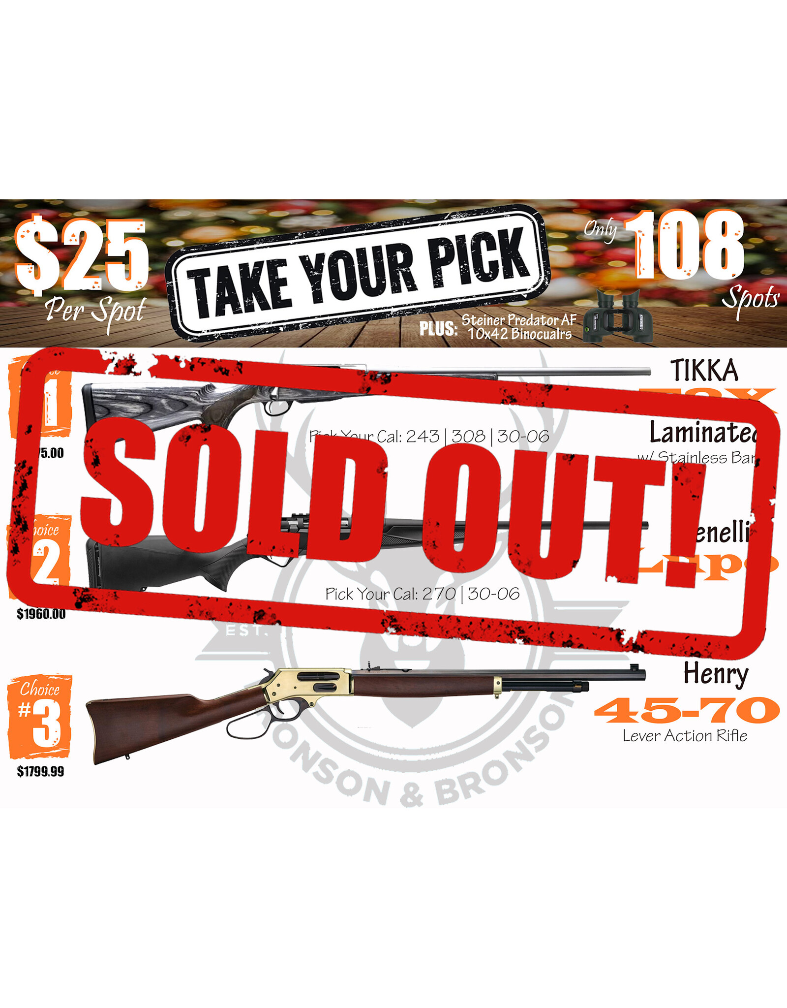 DRAW #1812 - Take Your Pick - Tikka, Benelli OR Henry!