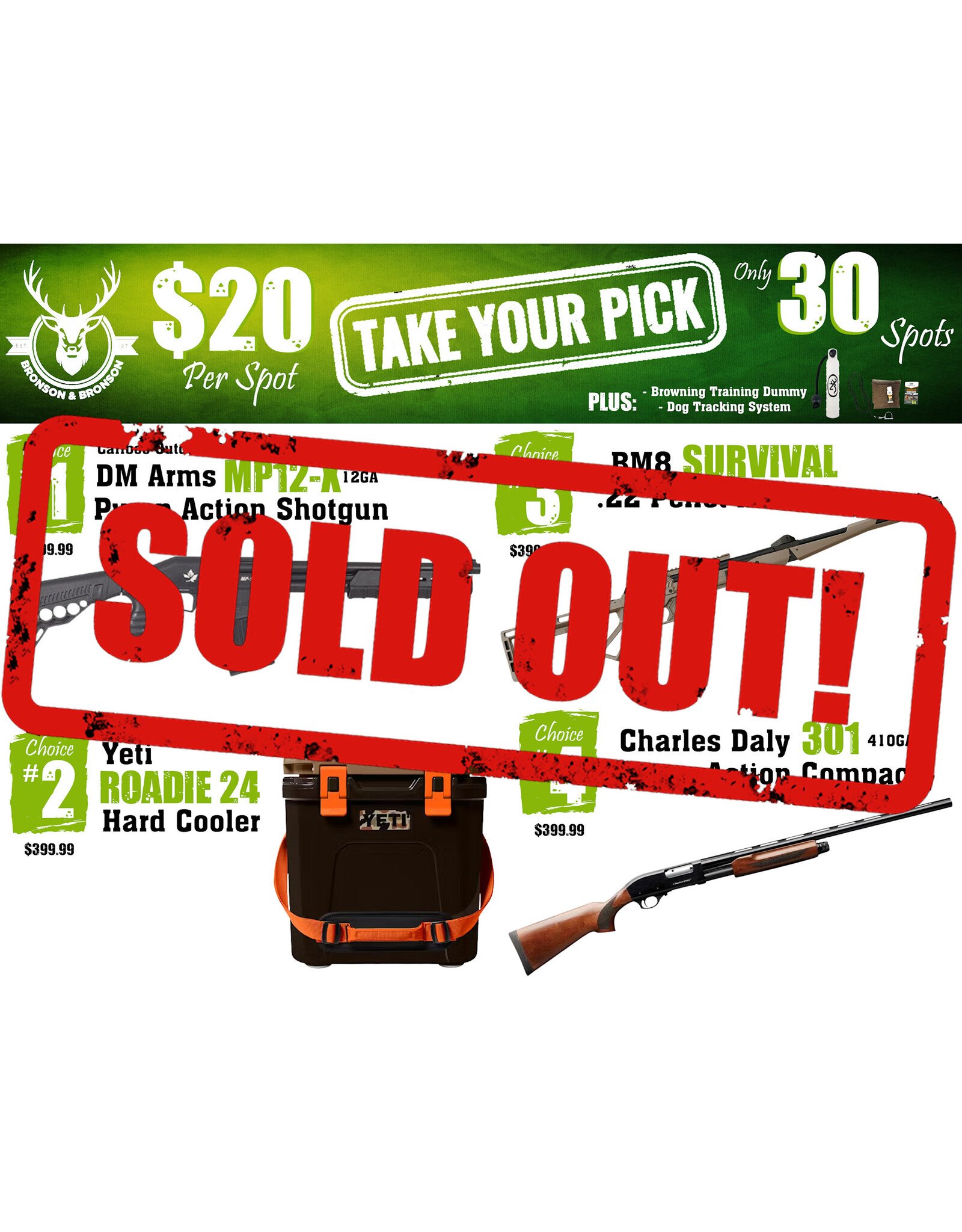 DRAW #1861 - Take Your Pick - Cariboo, Yeti, BM8 OR Charles Daly!