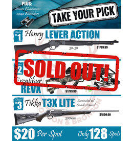 DRAW #1860 - Take Your Pick - Henry, Excalibur OR Tikka!