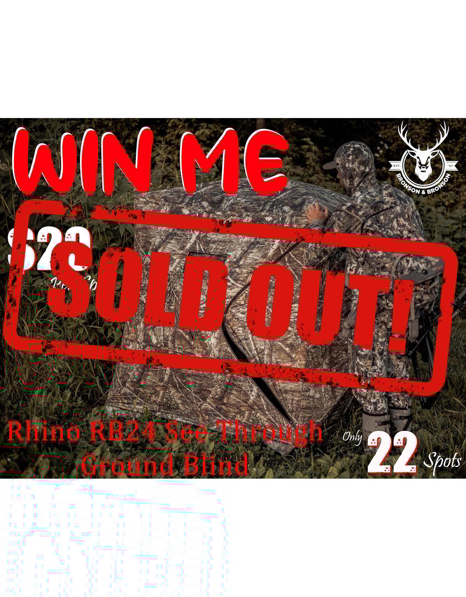 DRAW #1869 - WIN ME - RHINO RB24 GROUND BLIND! 2026