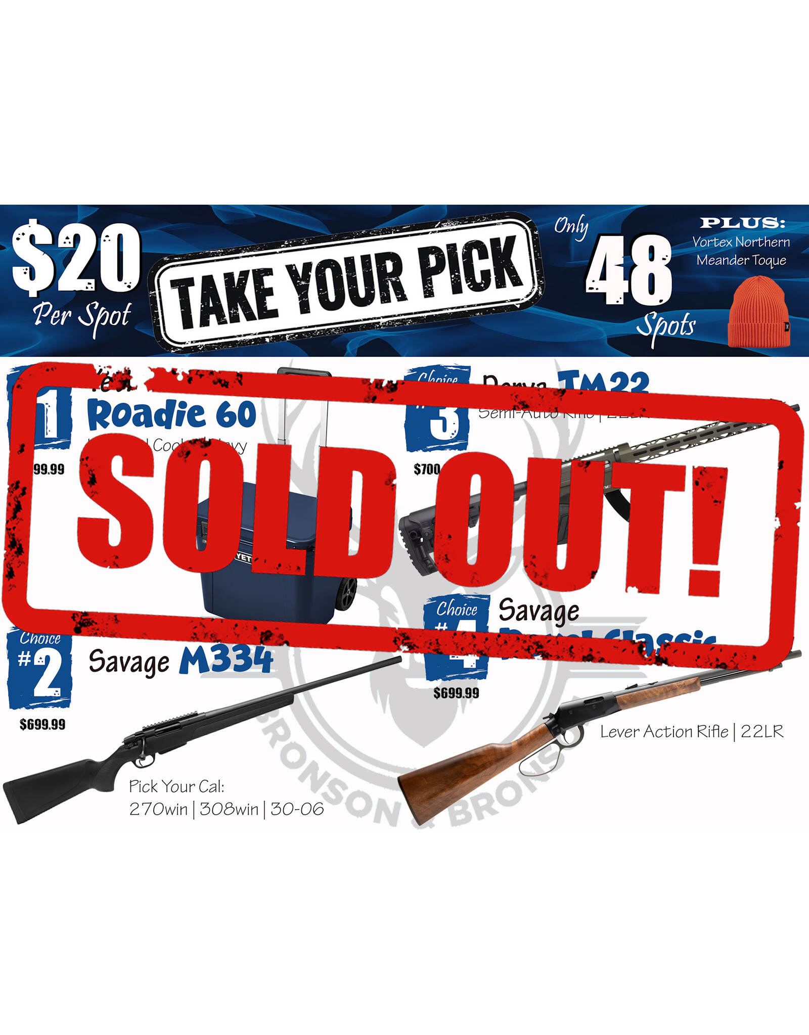 DRAW #1871 - Take Your Pick - Yeti, Savage M334, Derya OR Savage Revel!