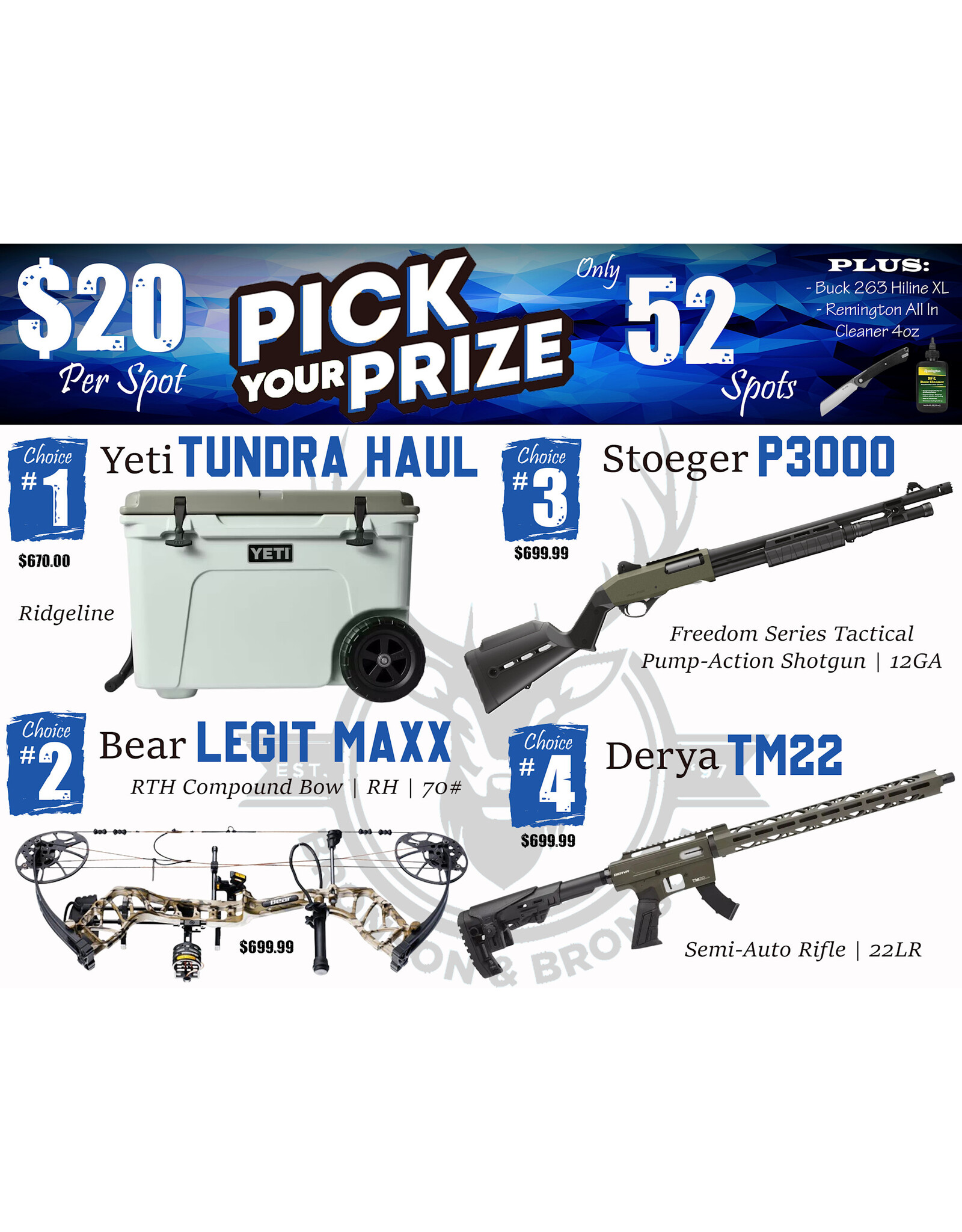 DRAW #1878 - Pick Your Prize - Yeti, Bear, Stoeger OR Derya!