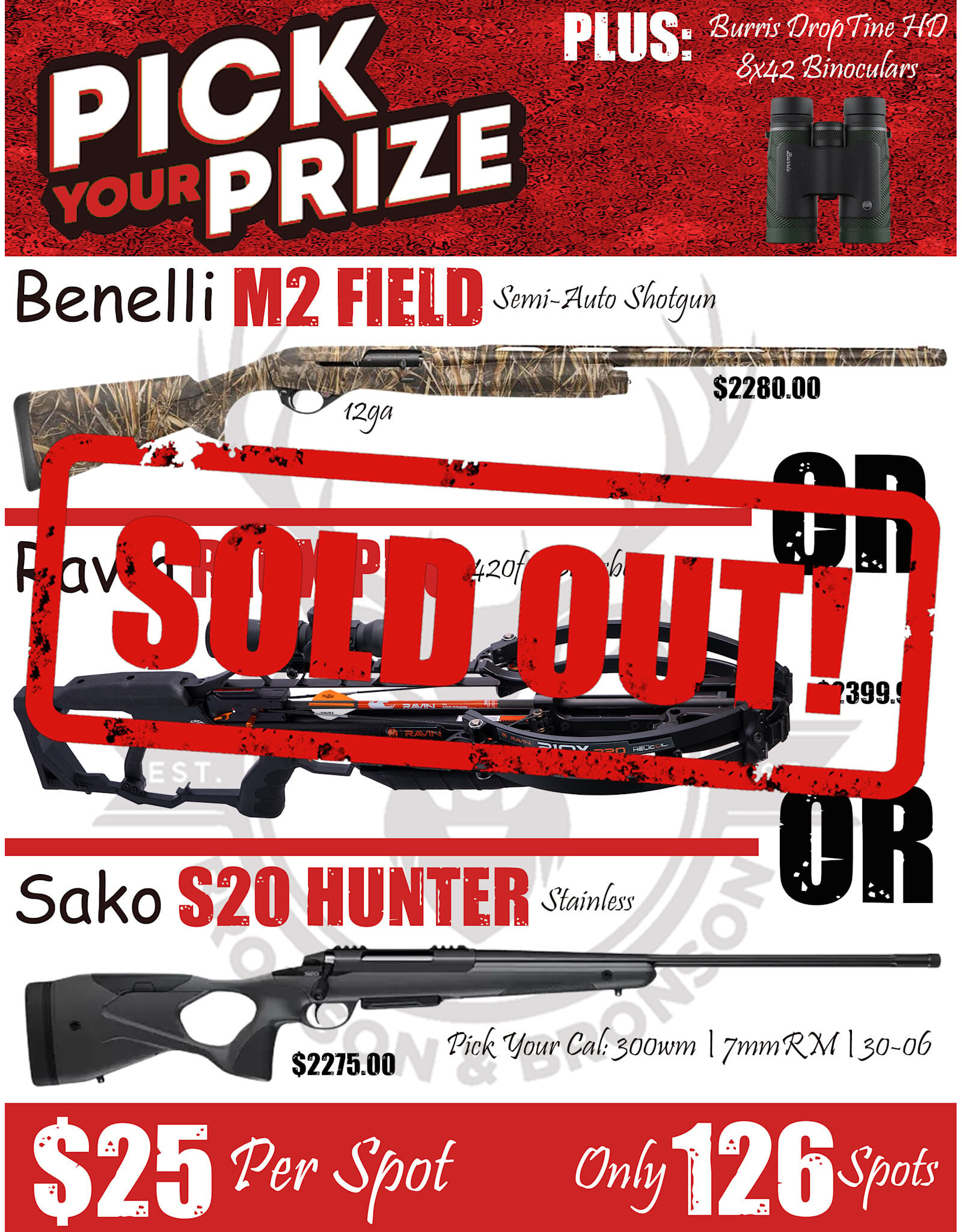 DRAW #1881 - Pick Your Prize - Benelli, Ravin OR Sako!