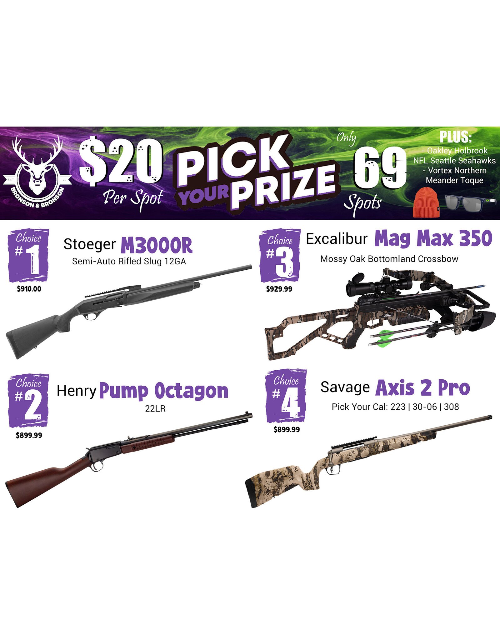 DRAW #1889 - Pick Your Prize - Stoeger, Henry, Excalibur OR Savage!