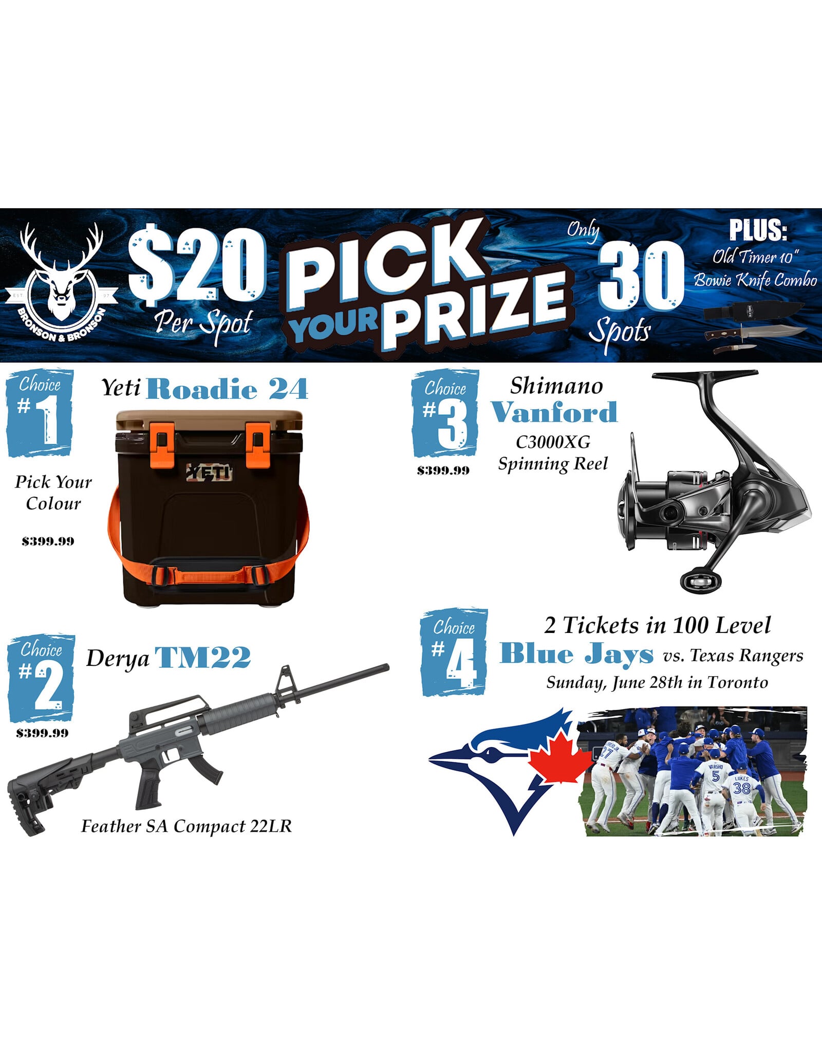 DRAW #1891 - Pick Your Prize - Yeti, Derya, Shimano OR Blue Jays Tickets!