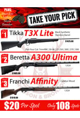 DRAW #1892 (#55-108) - Take Your Pick - Tikka, Beretta OR Franchi!