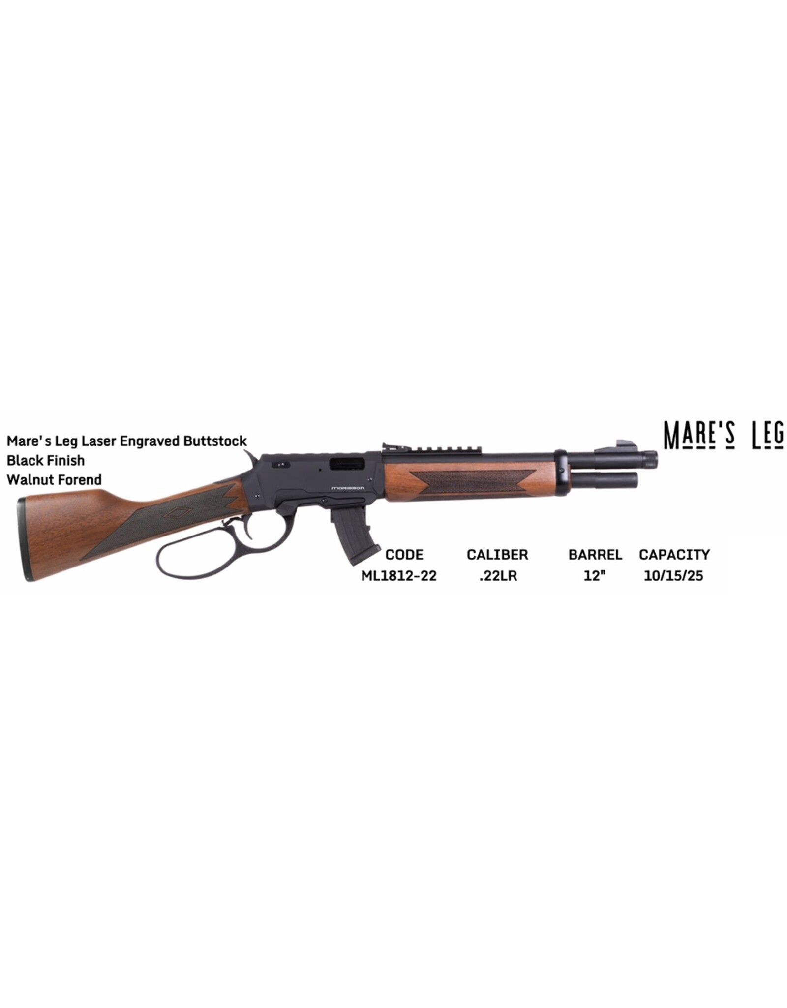 Morisson MORISSON LEVER MARES LEG 22 LR 12″ WALNUT FOREND 10 SHOT