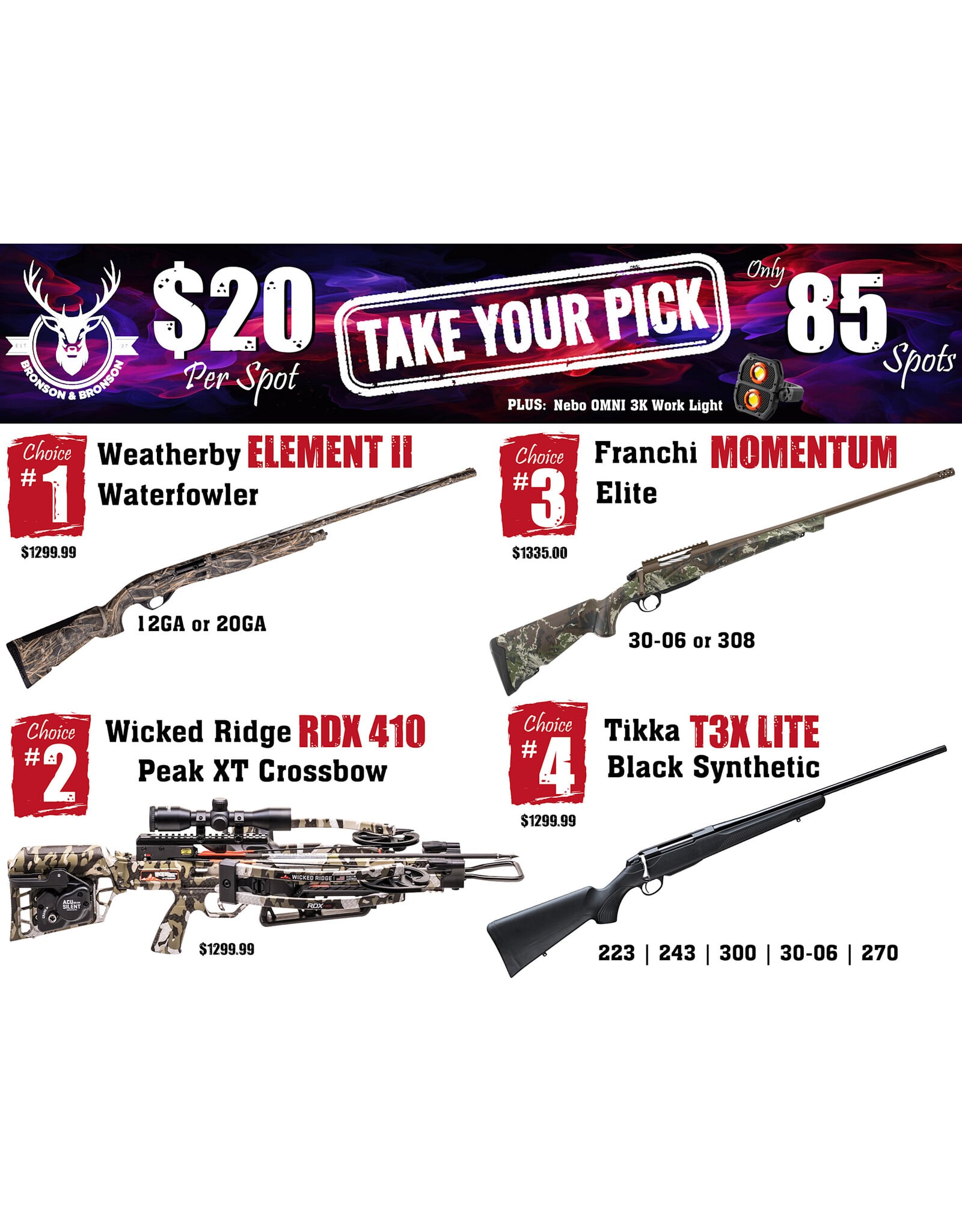 Take Your Pick - Weatherby, Wicked Ridge, Franchi OR Tikka!
