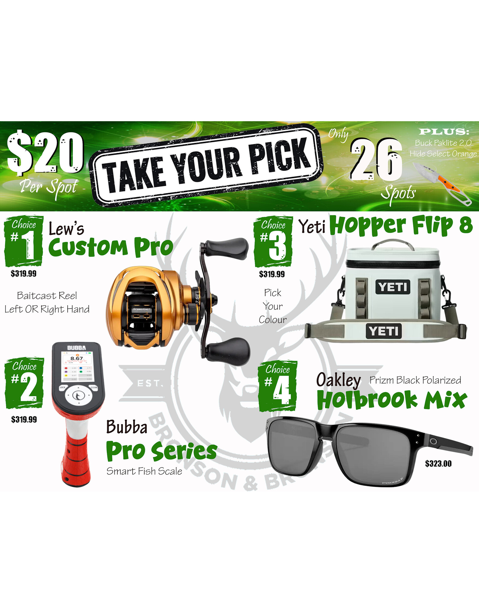DRAW #1905 - Take Your Pick - Lew's, Bubba, Yeti OR Oakley!