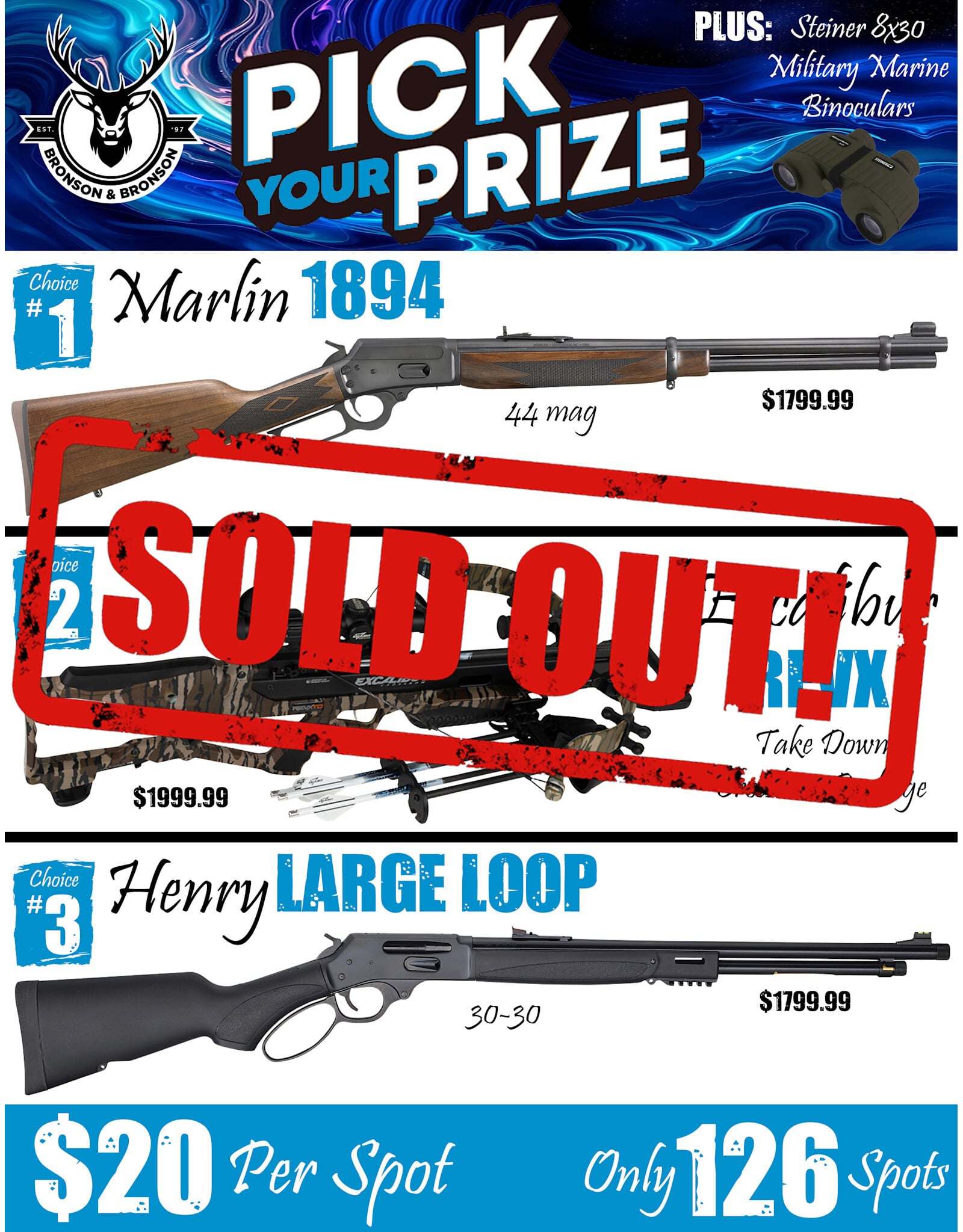 DRAW #1897 - Pick Your Prize - Marlin, Excalibur OR Henry!
