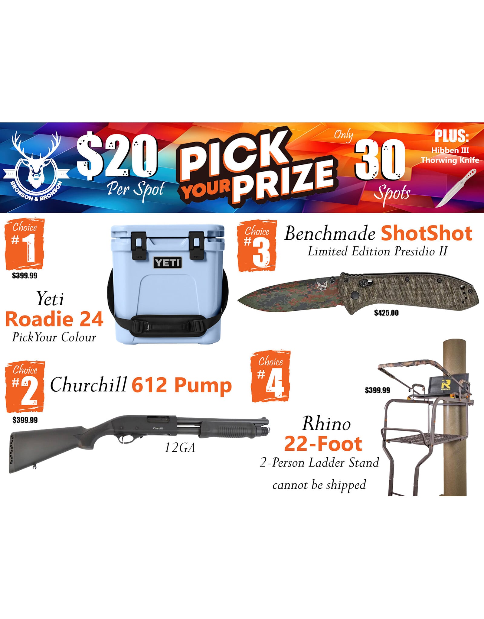 DRAW #1909 - Pick Your Prize - Yeti, Churchill, Benchmade OR Rhino!