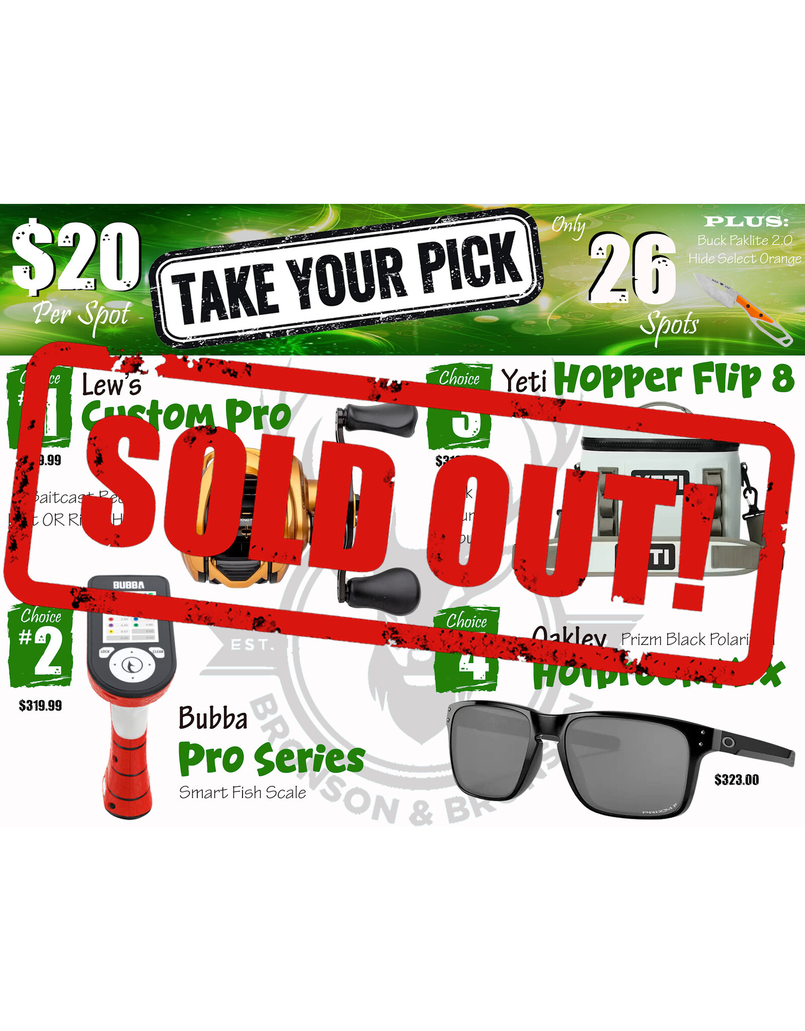 DRAW #1905 - Take Your Pick - Lew's, Bubba, Yeti OR Oakley!
