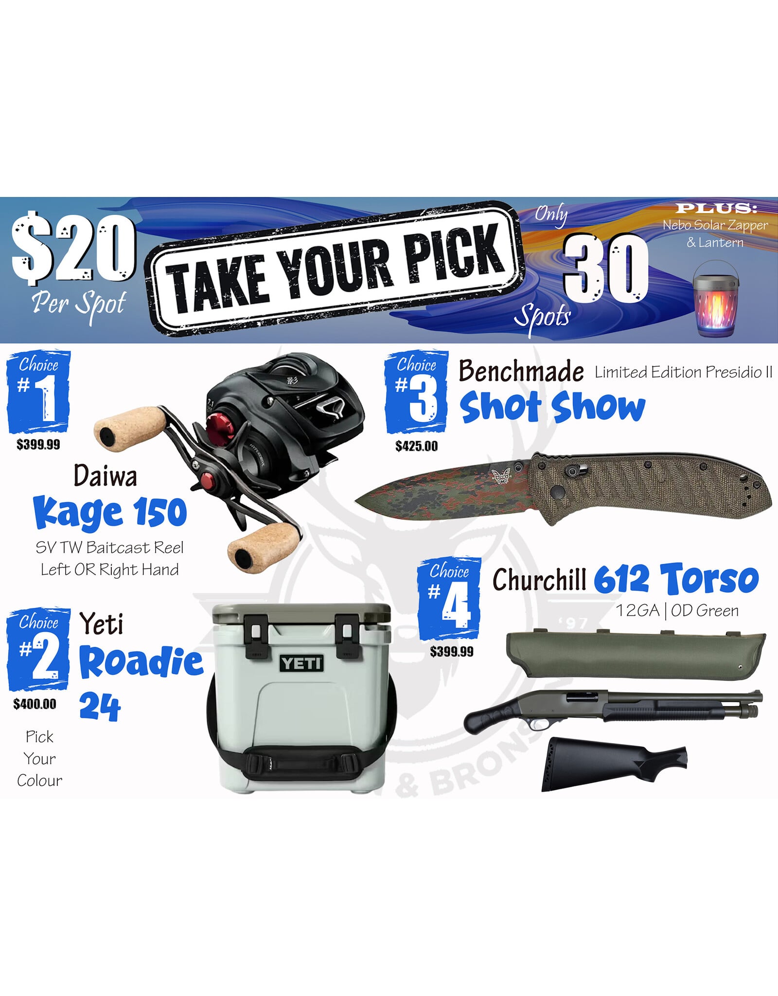 DRAW #1918 - Take Your Pick - Daiwa, Yeti, Benchmade OR Churchill!
