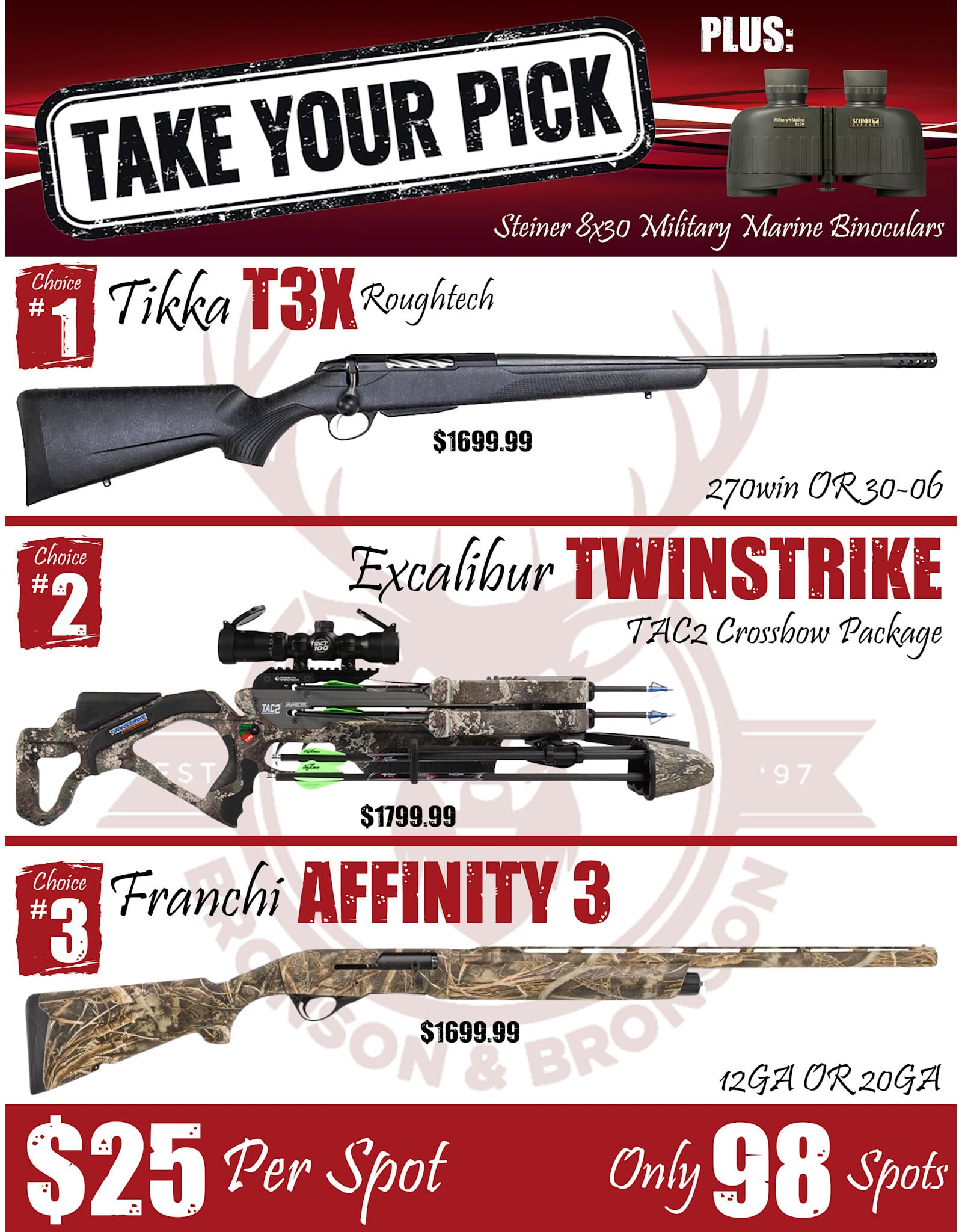 DRAW #1924 - Take Your Pick - Tikka, Excalibur OR Franchi!