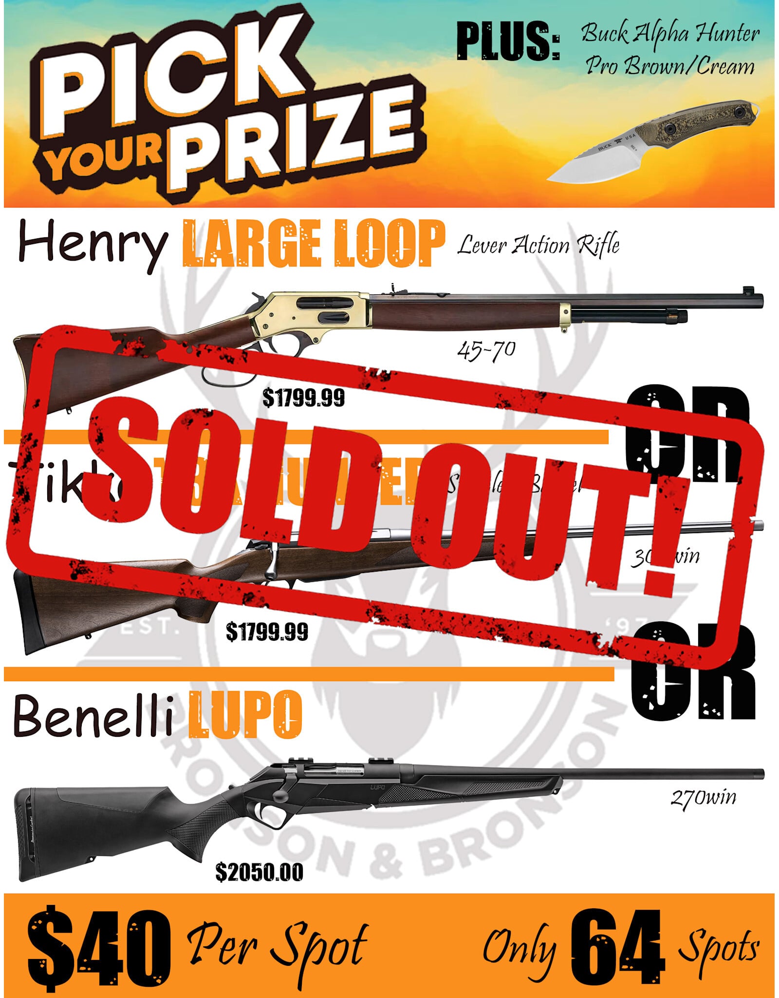 DRAW #1919 - Pick Your Prize - Henry, Tikka OR Benelli!