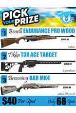 DRAW #1927 - Pick Your Prize - Benelli, Tikka OR Browning!
