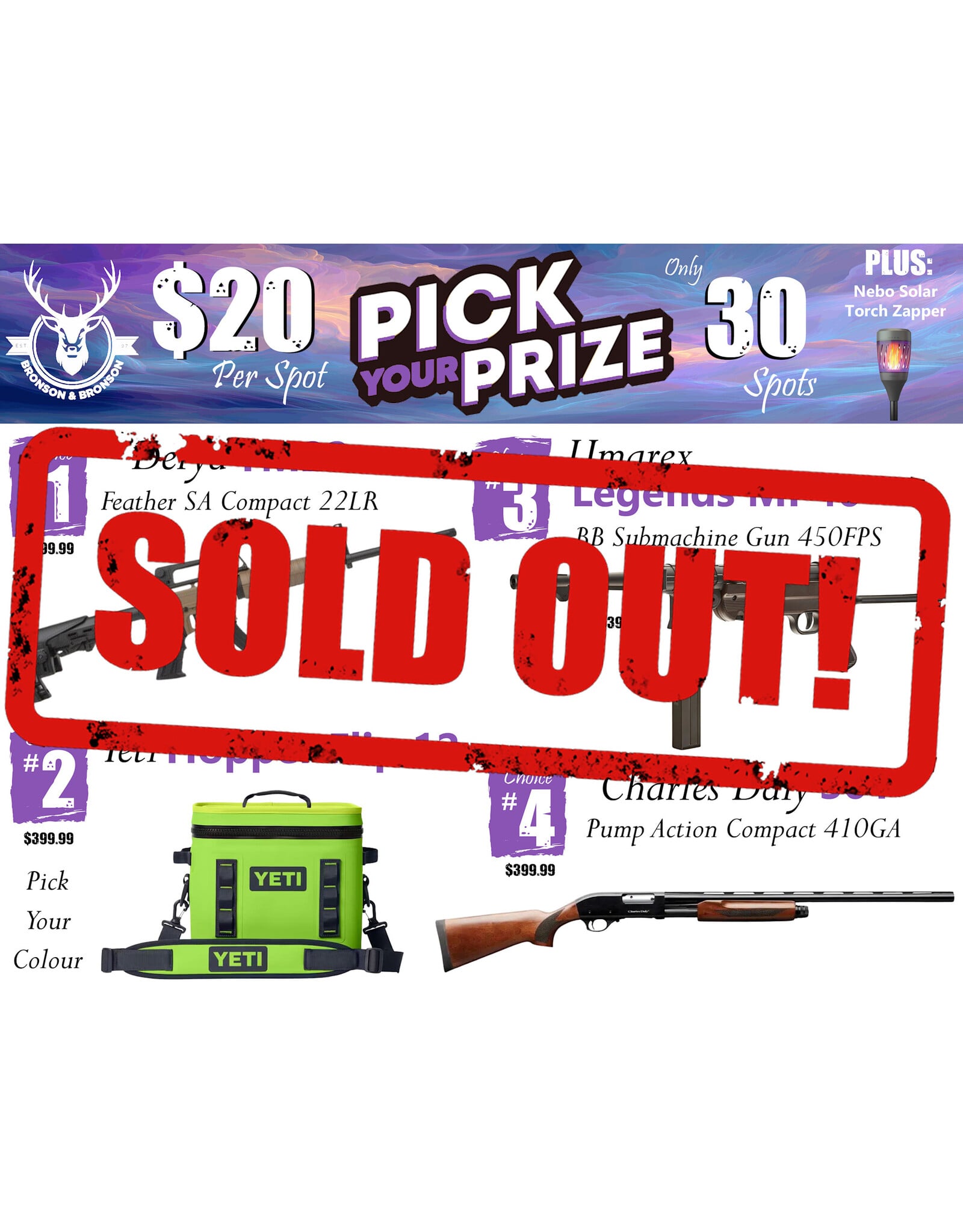 DRAW #1921 - Pick Your Prize - Derya, Yeti, Umarex OR Charles Daly!