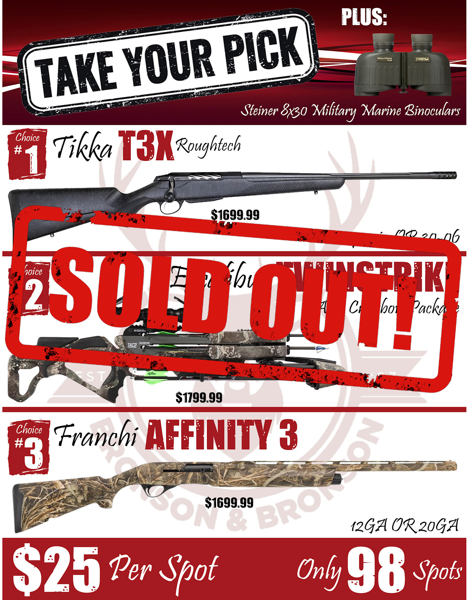 DRAW #1924 - Take Your Pick - Tikka, Excalibur OR Franchi!
