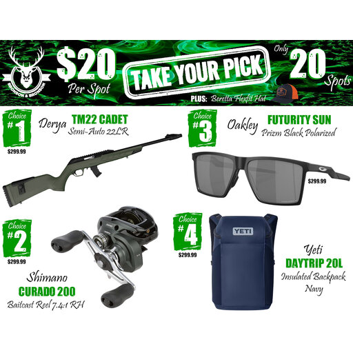 DRAW #1931 - Take Your Pick - Derya, Shimano, Oakley OR Yeti!