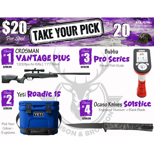 DRAW #1934 - Take Your Pick - Crosman, Yeti, Bubba OR Ocaso!