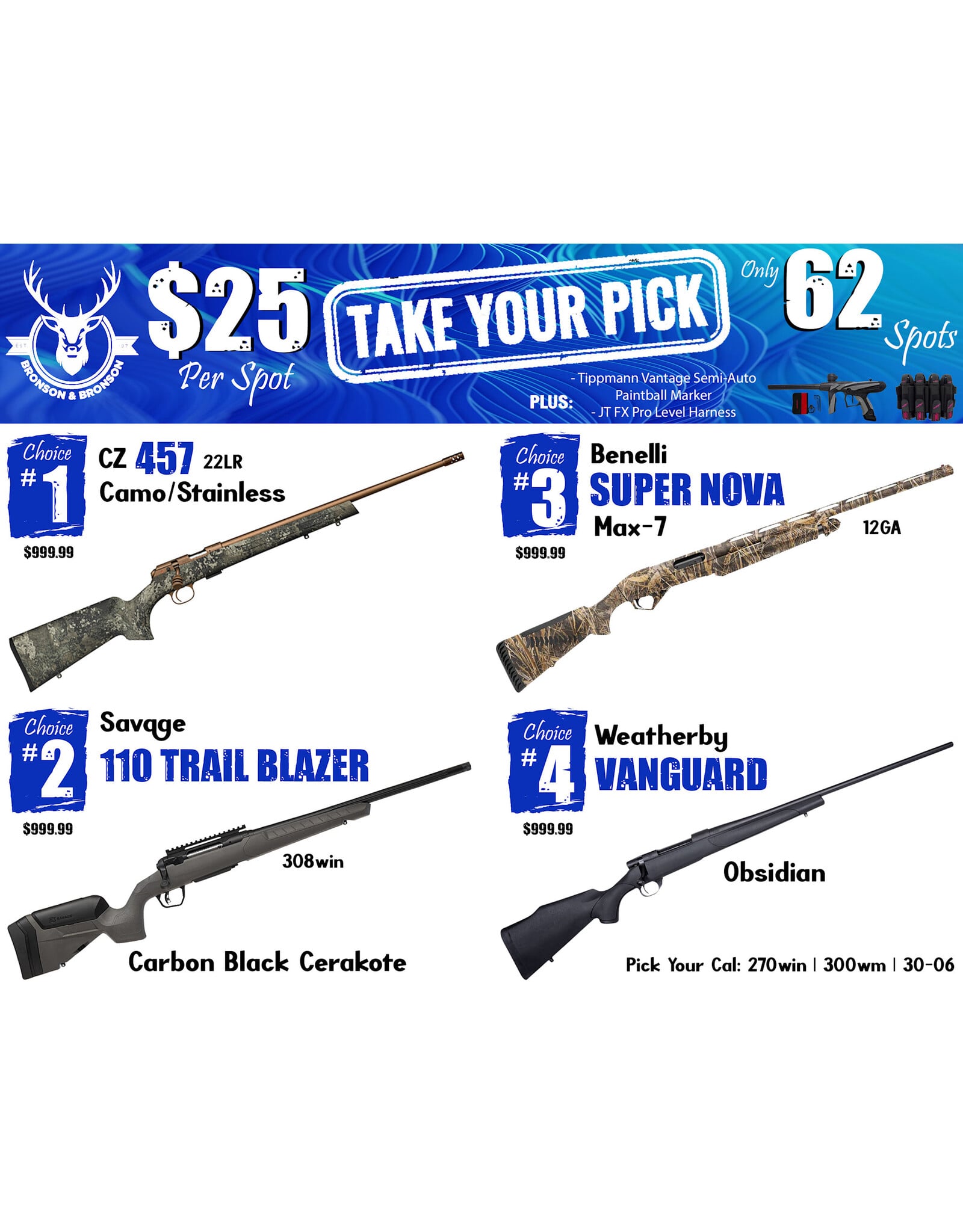 DRAW #1939 - Take Your Pick - CZ, Savage, Benelli OR Weatherby!