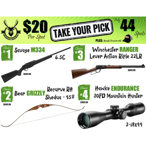 DRAW #1941 - Take Your Pick - Savage, Bear, Winchester OR Hawke!