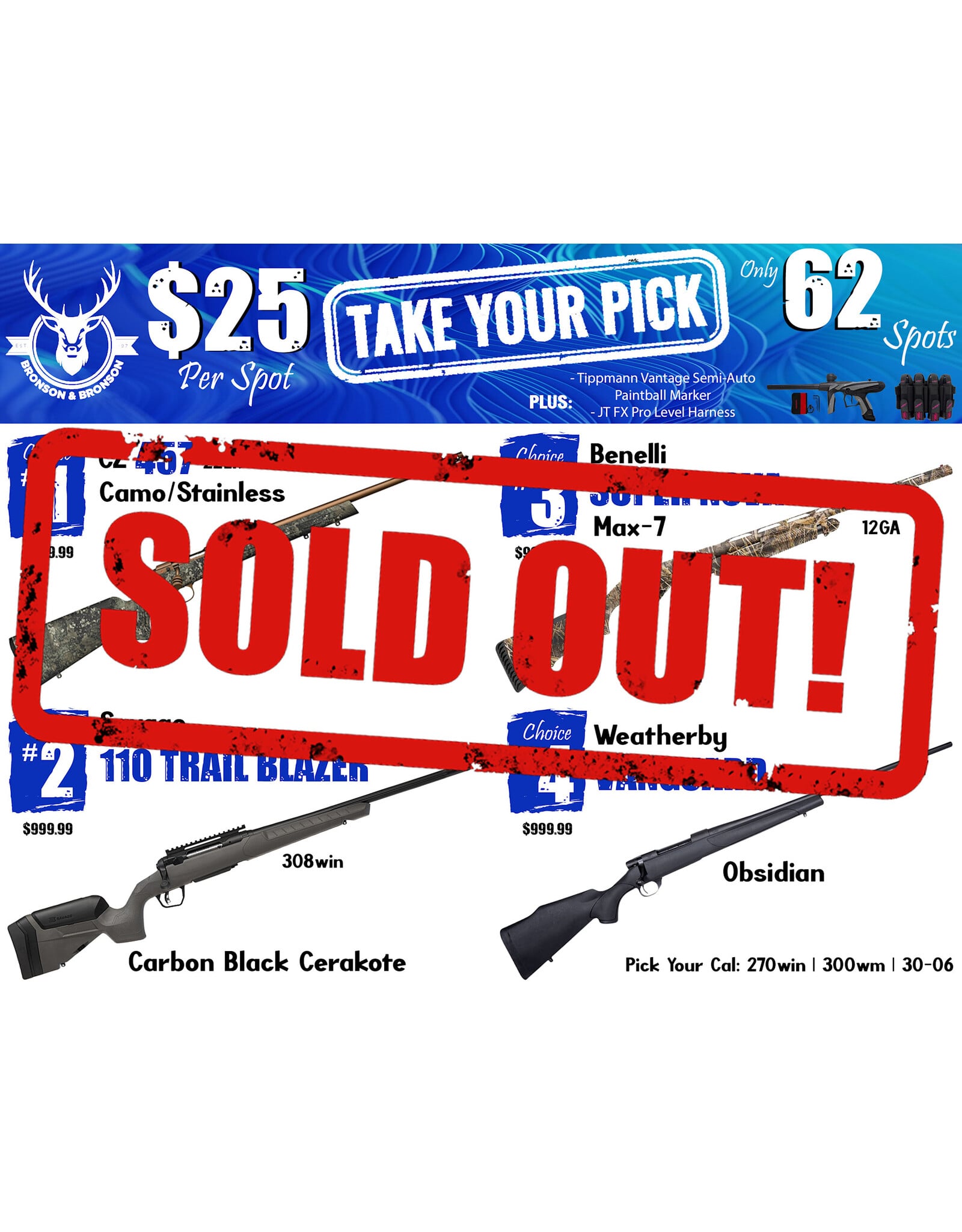 DRAW #1939 - Take Your Pick - CZ, Savage, Benelli OR Weatherby!